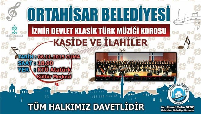 İzmir Devlet Klasik Türk Müziği Korosu Trabzon´da!